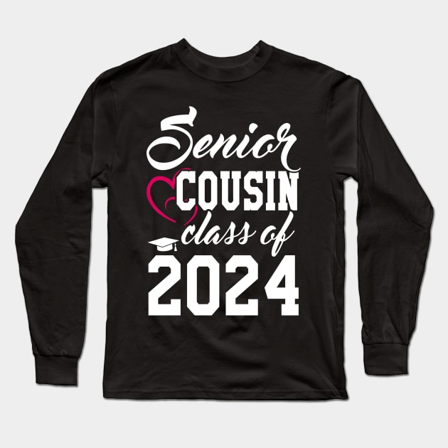 Class of 2024 Senior Gifts Funny Senior Cousin Long Sleeve T-Shirt by KsuAnn